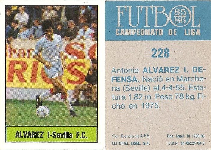 Fútbol 85-86. Campeonato de Liga. Álvarez I (Sevilla C.F.). Editorial Lisel.