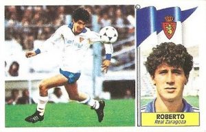 Liga 86-87. Roberto (Coloca por Latapia) (Real Zaragoza). Ediciones Este.