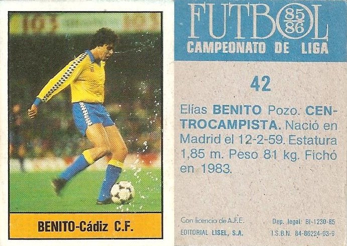 Fútbol 85-86. Campeonato de Liga. Benito (Cádiz C.F.). Editorial Lisel.
