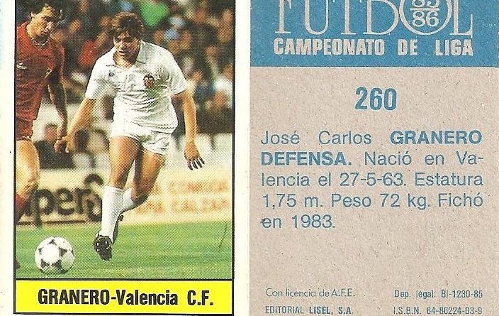 Fútbol 85-86. Campeonato de Liga. Granero (Valencia C.F.). Editorial Lisel.