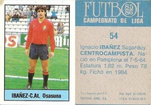 Fútbol 85-86. Campeonato de Liga. Ibáñez (Club Atlético Osasuna). Editorial Lisel.