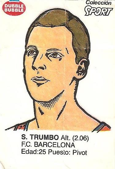 Liga Baloncesto 1985-1986. Trumbo (F.C. Barcelona). Ediciones Dubble Dubble.
