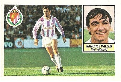 Liga 84-85. Sánchez Vallés (Real Valladolid). Ediciones Este.