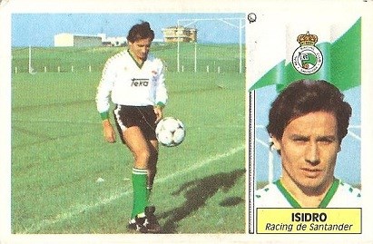 Liga 86-87. Isidro (Racing de Santander). Ediciones Este.