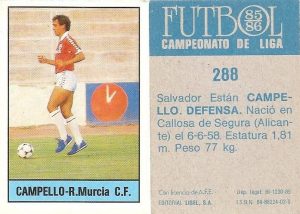Fútbol 85-86. Campeonato de Liga. Campello (Real Murcia). Editorial Lisel.