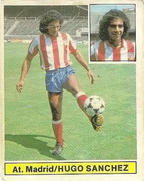 Liga 81-82. Fichaje Nº 10 (Coloca por Fraile) Hugo Sánchez (Atlético de Madrid). Ediciones Este.