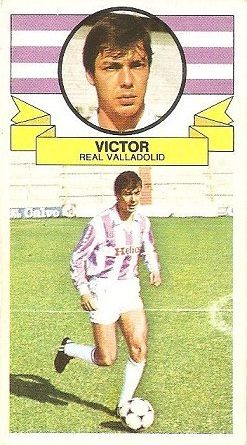 Liga 85-86. Víctor (Real Valladolid). Ediciones Este.