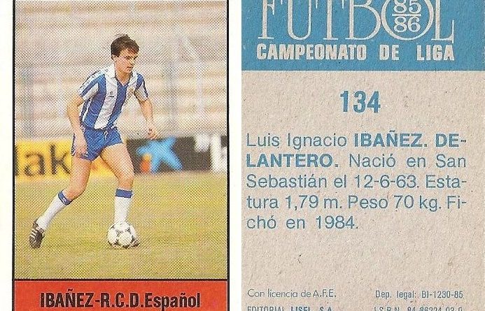 Fútbol 85-86. Campeonato de Liga. Ibáñez (R.C.D. Español). Editorial Lisel.