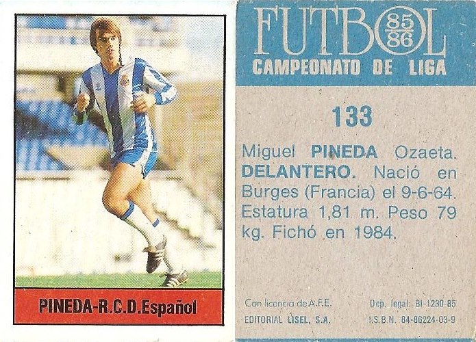 Fútbol 85-86. Campeonato de Liga. Pineda (R.C.D. Español). Editorial Lisel.
