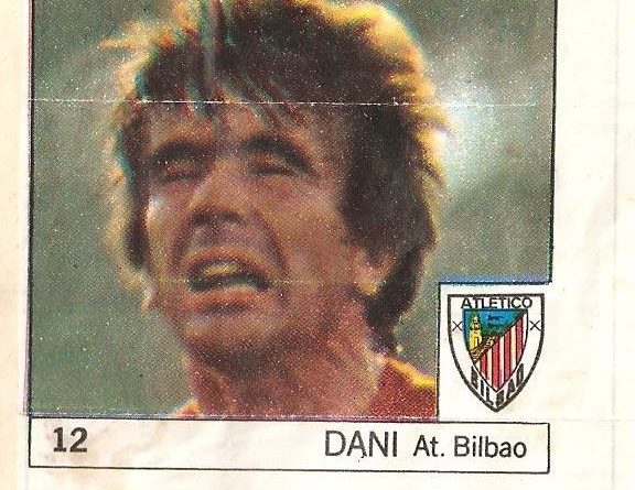 Super Cromos Los Mejores del Mundo (1981). Dani (Ath. Bilbao). Chicle Fútbol Boomer.
