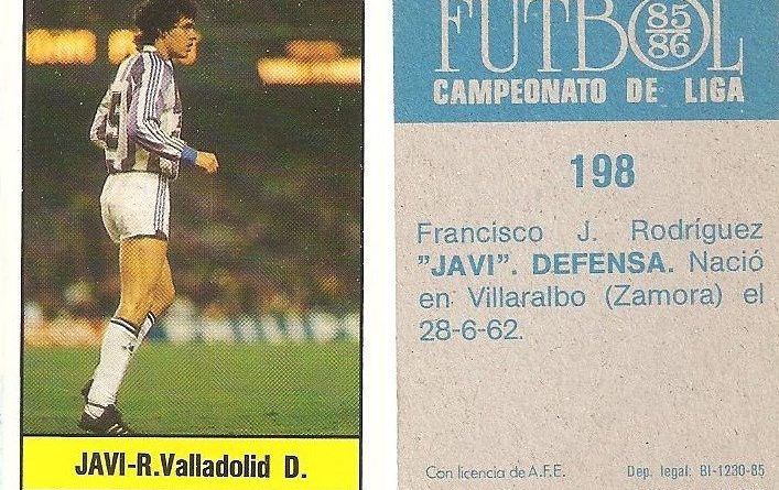 Fútbol 85-86. Campeonato de Liga. Javi (Real Valladolid). Editorial Lisel.