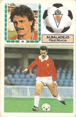 Liga 83-84. Fichaje Nº 2 Albadalejo (Real Murcia). Ediciones Este.