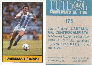 Fútbol 85-86. Campeonato de Liga. Larrañaga (Real Sociedad). Editorial Lisel.