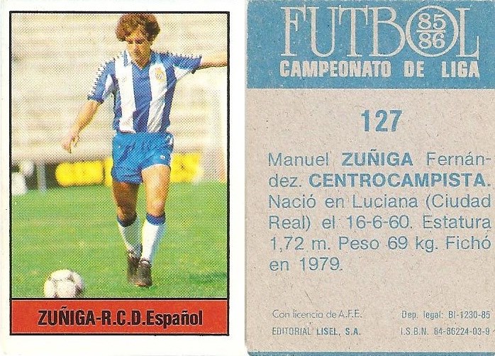 Fútbol 85-86. Campeonato de Liga. Zuñiga (R.C.D. Español). Editorial Lisel.