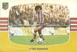 Liga 84-85. Hugo Sánchez (Atlético de Madrid). Cromos Cano.