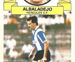 Liga 85-86. Fichaje Nº 6. Albaladejo (Hércules C.F.). Ediciones Este.