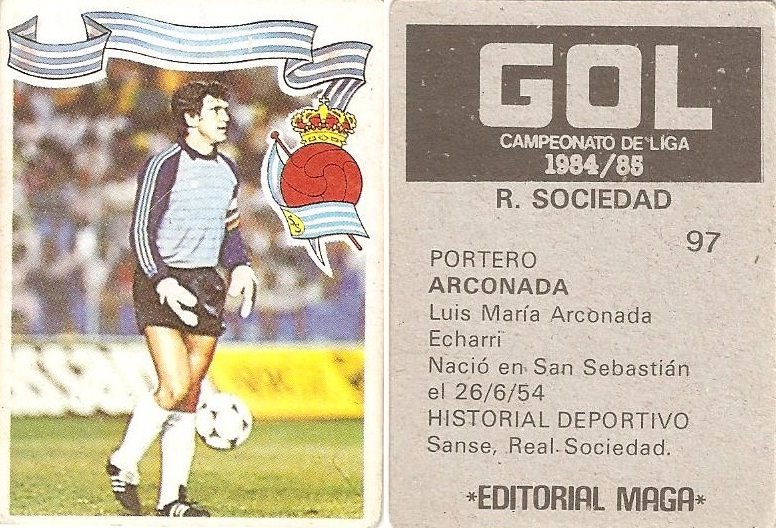 Gol. Campeonato de Liga 1984-85. Arconada (Real Sociedad). Editorial Maga.