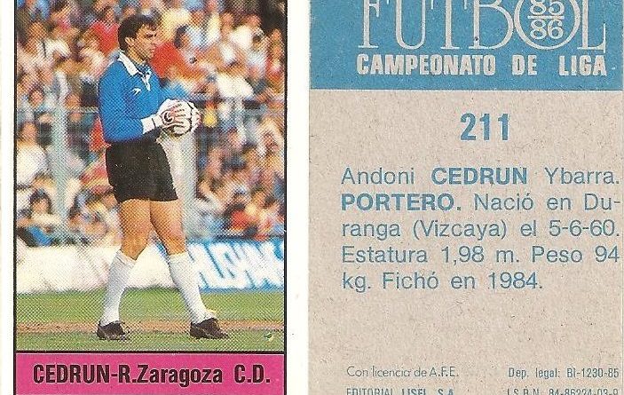 Fútbol 85-86. Campeonato de Liga. Cedrún (Real Zaragoza). Editorial Lisel.