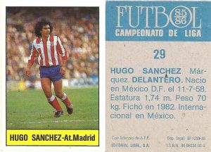 Fútbol 85-86. Campeonato de Liga. Hugo Sánchez (Atlético de Madrid). Editorial Lisel.
