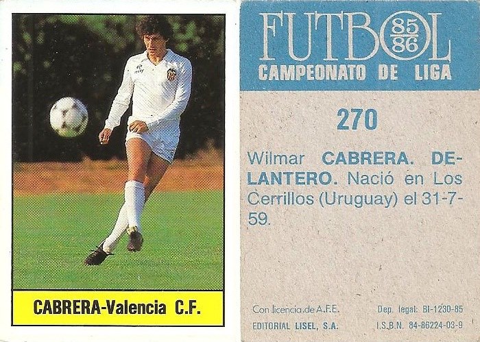 Fútbol 85-86. Campeonato de Liga. Cabrera (Valencia C.F.). Editorial Lisel.