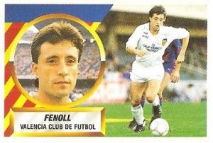 Liga 88-89. Fenoll (Valencia C.F.). Ediciones Este.