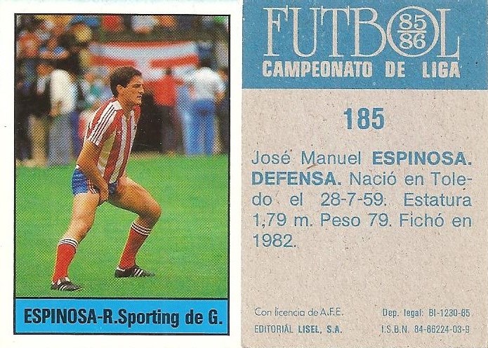 Fútbol 85-86. Campeonato de Liga. Espinosa (Real Sporting de Gijón). Editorial Lisel.