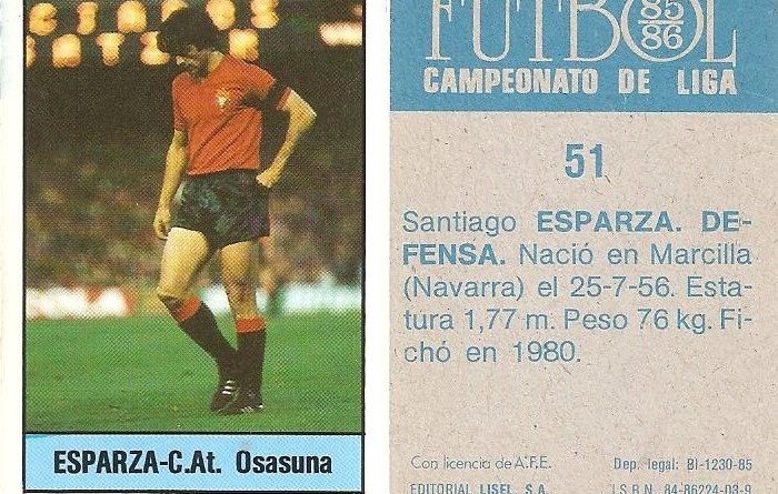 Fútbol 85-86. Campeonato de Liga. Esparza (Club Atlético Osasuna). Editorial Lisel