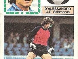 Liga 83-84. D’Alessandro (U. D. Salamanca). Ediciones Este.