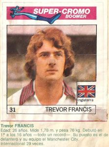 Super Cromos Los Mejores del Mundo (1981). Francis (Inglaterra). Chicle Fútbol Boomer.