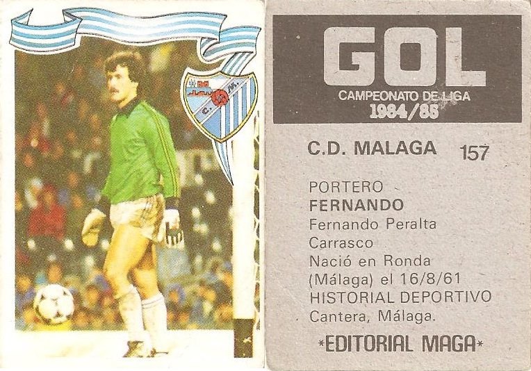 Gol. Campeonato de Liga 1984-85. Fernando (C.D. Málaga). Editorial Maga.