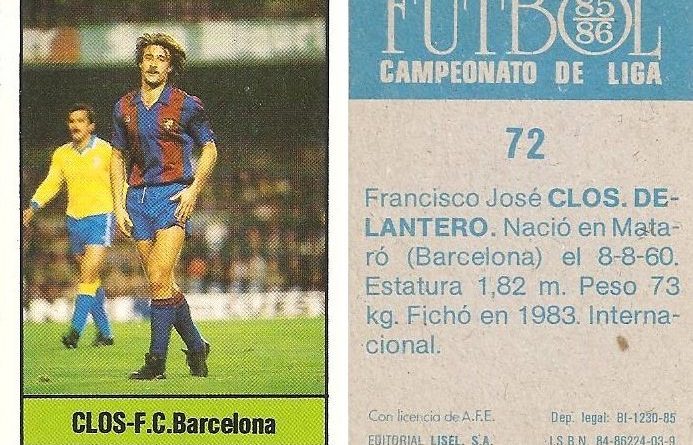 Fútbol 85-86. Campeonato de Liga. Clos (F.C. Barcelona). Editorial Lisel.