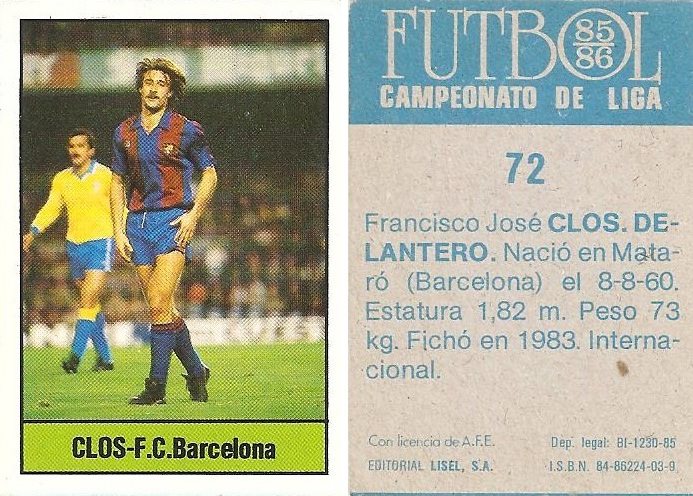 Fútbol 85-86. Campeonato de Liga. Clos (F.C. Barcelona). Editorial Lisel.