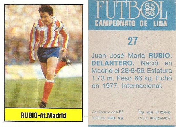 Fútbol 85-86. Campeonato de Liga. Rubio (Atlético de Madrid). Editorial Lisel.