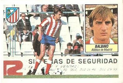 Liga 84-85. Balbino (Atlético de Madrid). Ediciones Este.