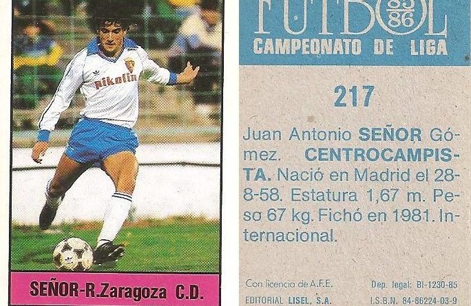 Fútbol 85-86. Campeonato de Liga. Señor (Real Zaragoza). Editorial Lisel.