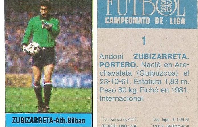 Fútbol 85-86. Campeonato de Liga. Zubizarreta (Ath. Bilbao). Editorial Lisel.