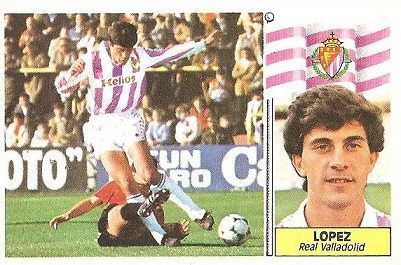 Liga 86-87. López (Real Valladolid). Ediciones Este.