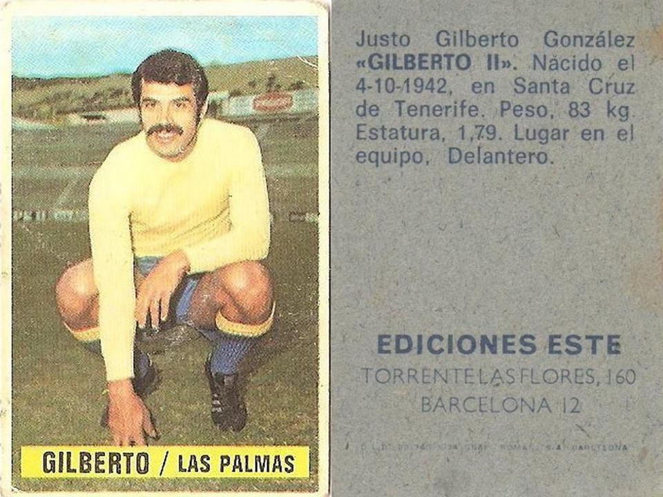 Campeonato de liga 1974-75. Gilberto II (UD Las Palmas). Ediciones Este y Chicles Sanber. 📸: Grupo de Facebook Nuestros álbumes de cromos.