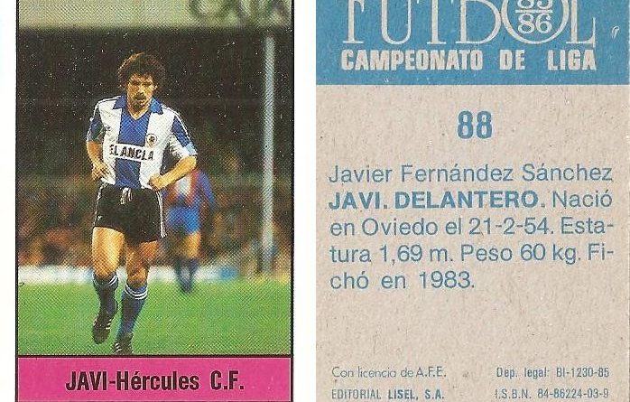 Fútbol 85-86. Campeonato de Liga. Javi (Hércules C.F.). Editorial Lisel.