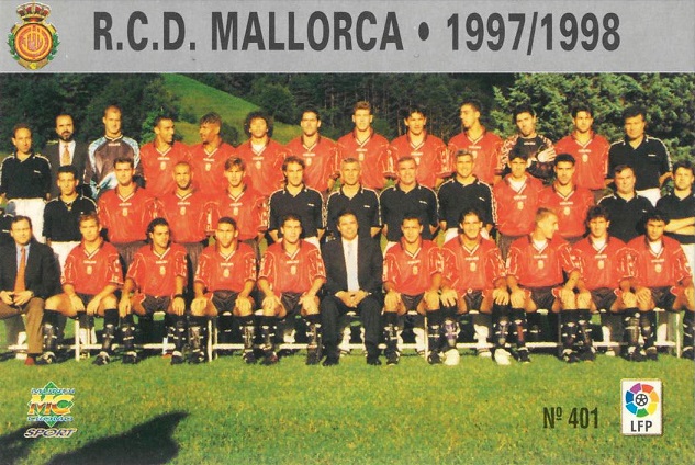 Las fichas de la Liga 97-98. Nº 401. Plantilla (R.C.D. Mallorca). Editorial Mundicromo.