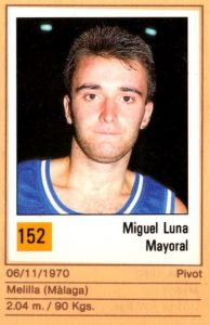 Basket 90 ACB. Miguel Luna (Mayoral Maristas). Ediciones Panini. 📸: Grupo de Facebook Nuestros álbumes de cromos.