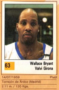 Basket 90 ACB. Wallace Bryant (Valvi Girona). Ediciones Panini. 📸: Grupo de Facebook Nuestros álbumes de cromos.
