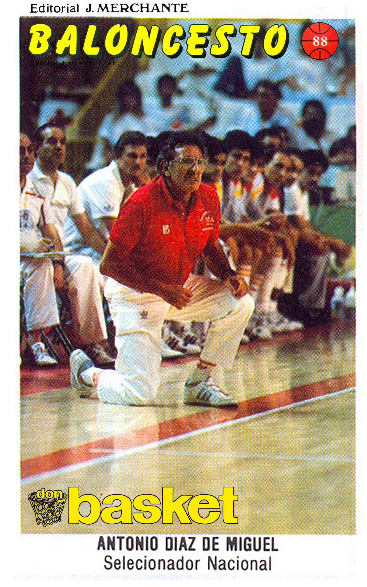 Baloncesto 88. Antonio Díaz Miguel (España) Editorial Merchante. 📸: Grupo de Facebook don basket.