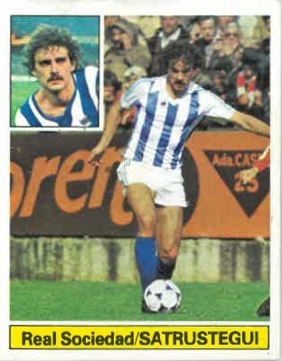 Liga 81-82. Satrústegui (Real Sociedad). Ediciones Este.