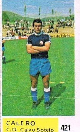 Liga 1976-77. Calero (Calvo Sotelo). Ediciones Estadio. 📸: Grupo de Facebook Nuestros álbumes de cromos.