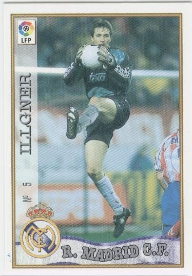 Las fichas de la Liga 97-98. N.º 5. Illgner (Real Madrid C. F.). Editorial Mundicromo.