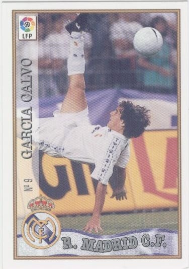 Las fichas de la Liga 97-98. N.º 9. García Calvo (Real Madrid C. F.). Editorial Mundicromo.