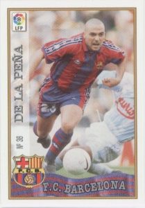 Las fichas de la Liga 97-98. N.º 36. De la Peña (F. C. Barcelona). Editorial Mundicromo.