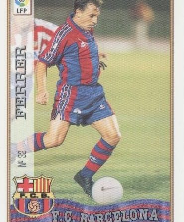 Las fichas de la Liga 97-98. N.º 32. Ferrer (F. C. Barcelona). Editorial Mundicromo.
