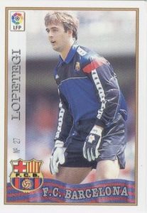 Las fichas de la Liga 97-98. N.º 27. Lopetegi (F.C. Barcelona). Editorial Mundicromo.